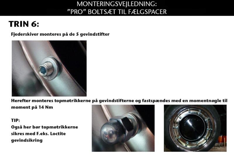 Montagevejledning PRO Boltsæt til Fælgspacere side 6